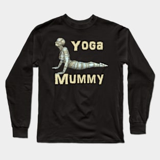 Yoga Mummy Cobra Pose Long Sleeve T-Shirt